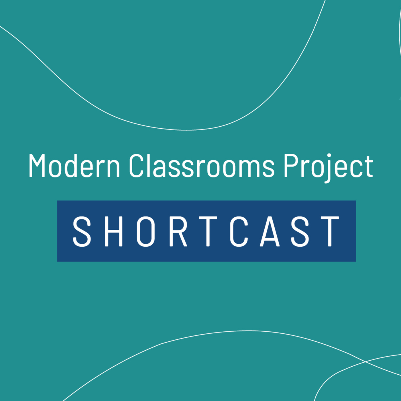 Shortcast 201 - Increasing Student and Teacher Confidence
