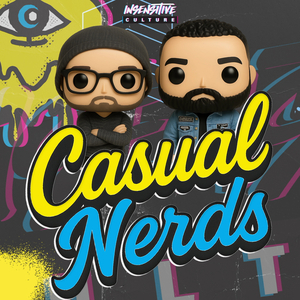 IC Presents: Casual Nerds