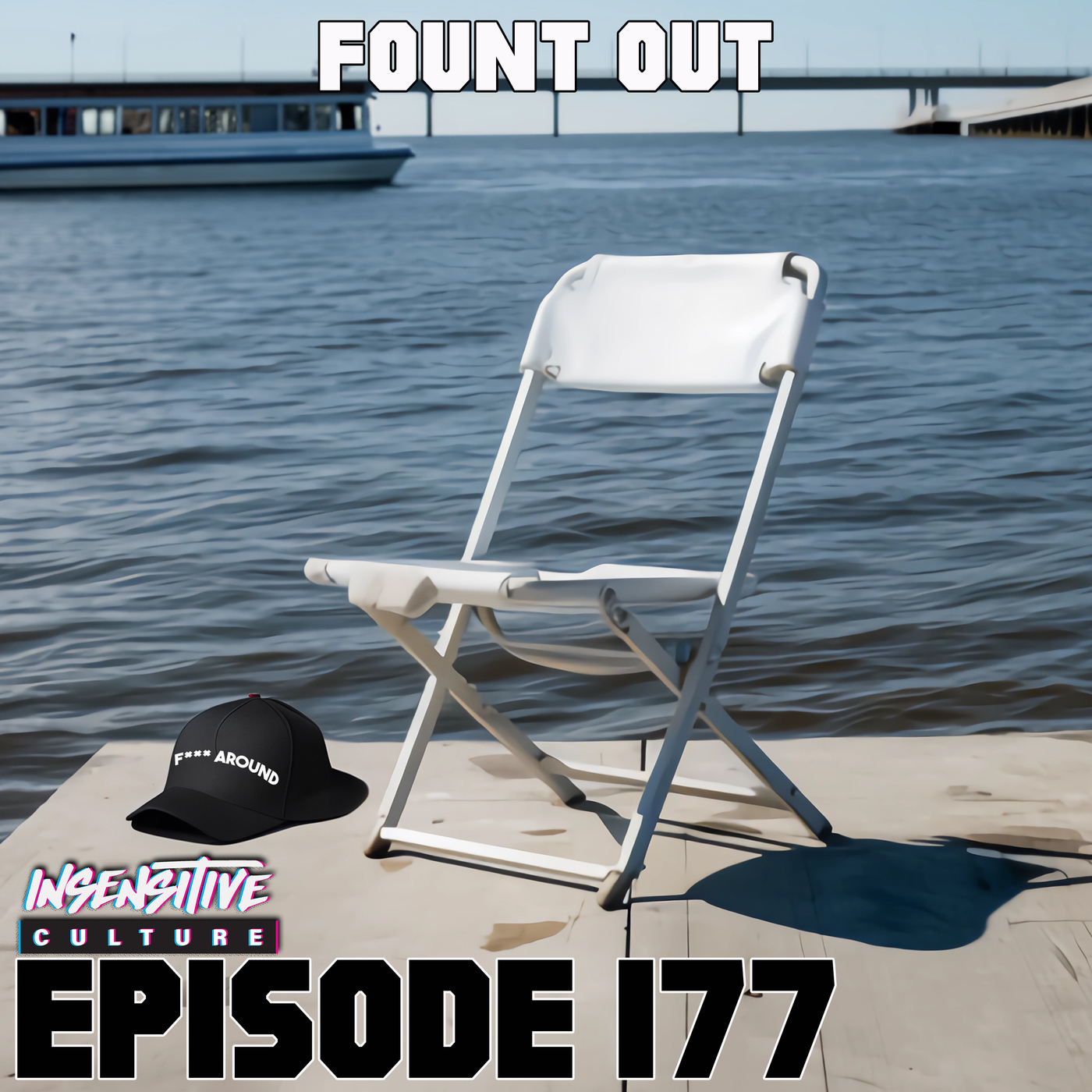 177 | “Fount Out!”