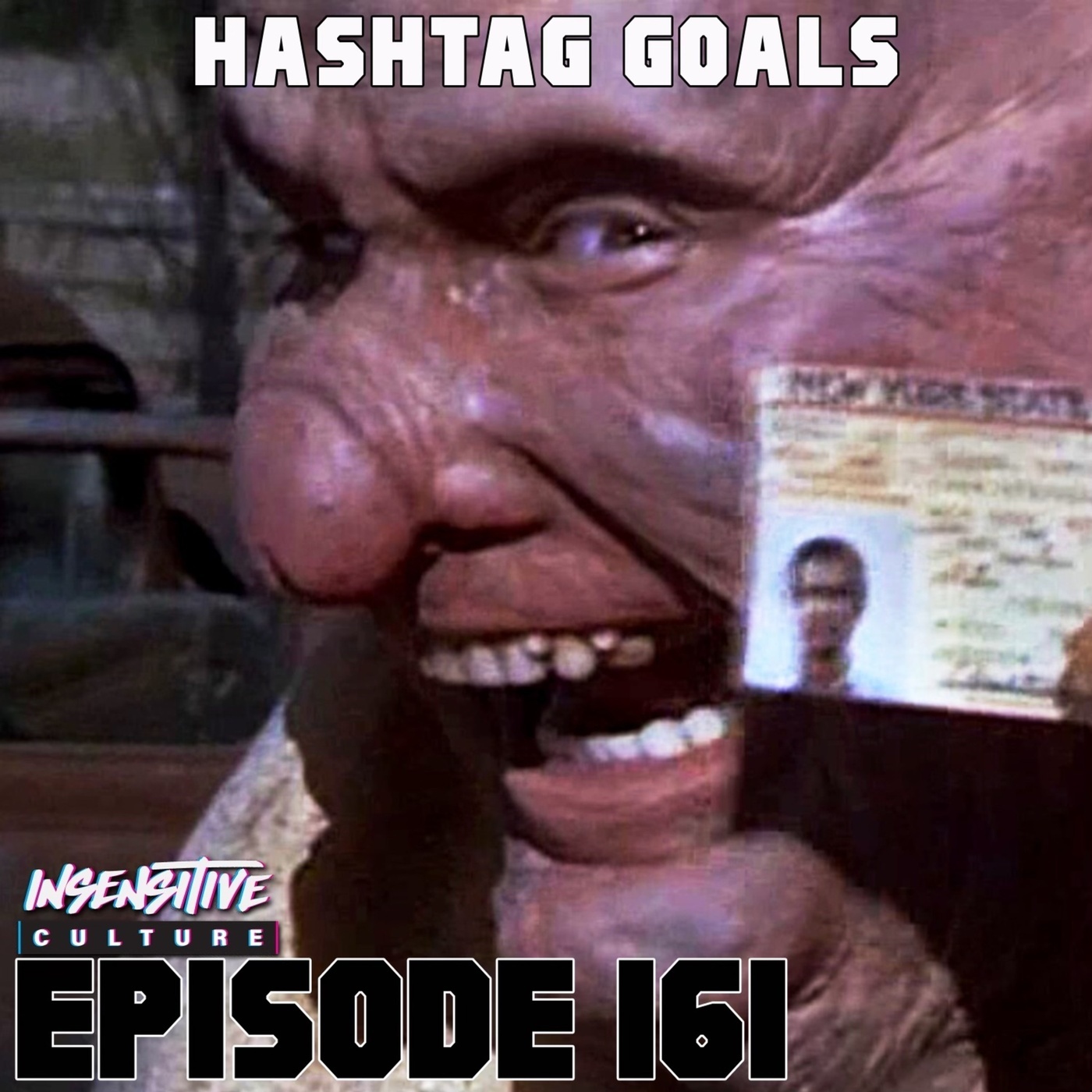161 | "Hashtag Goals"