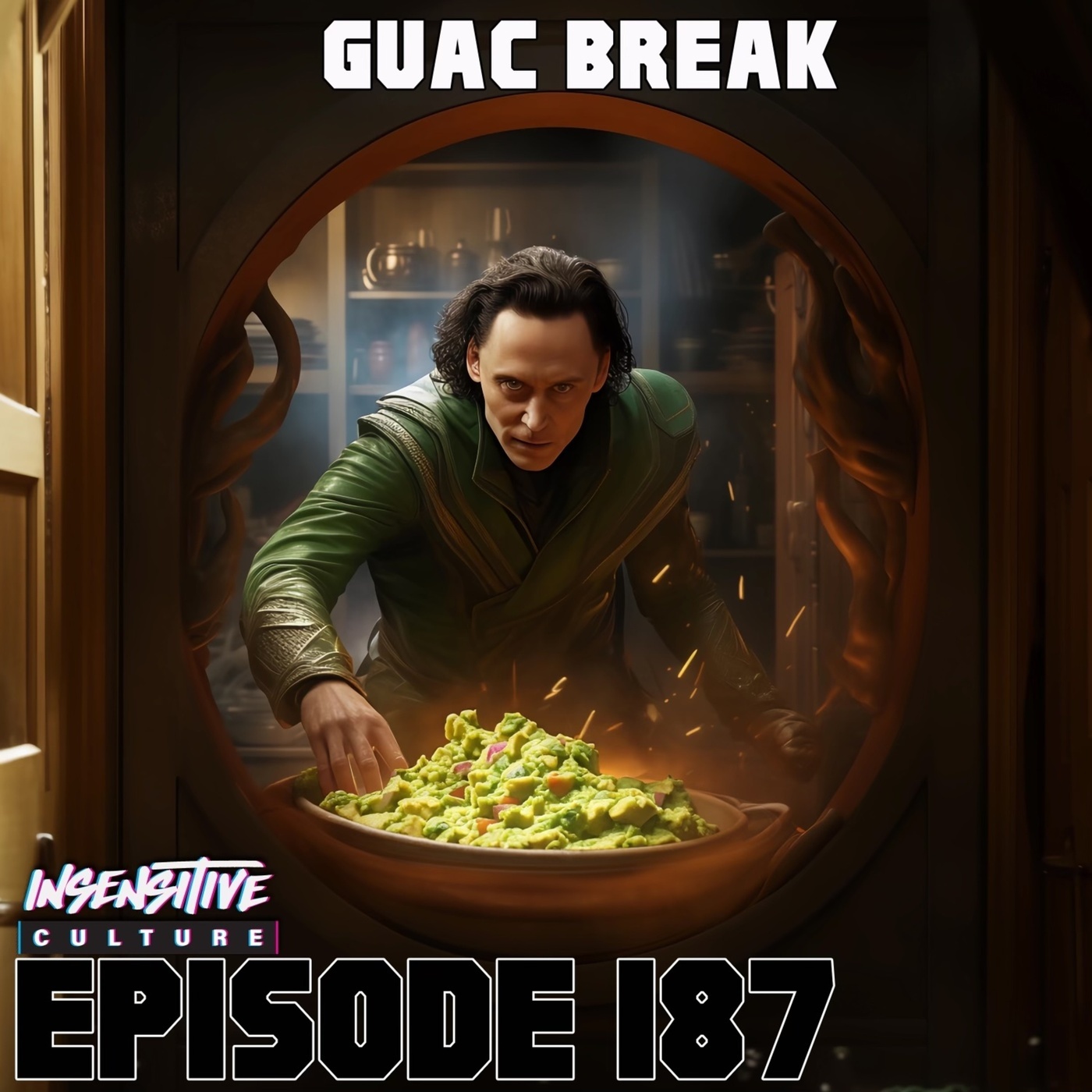 187 | "Guac Break"