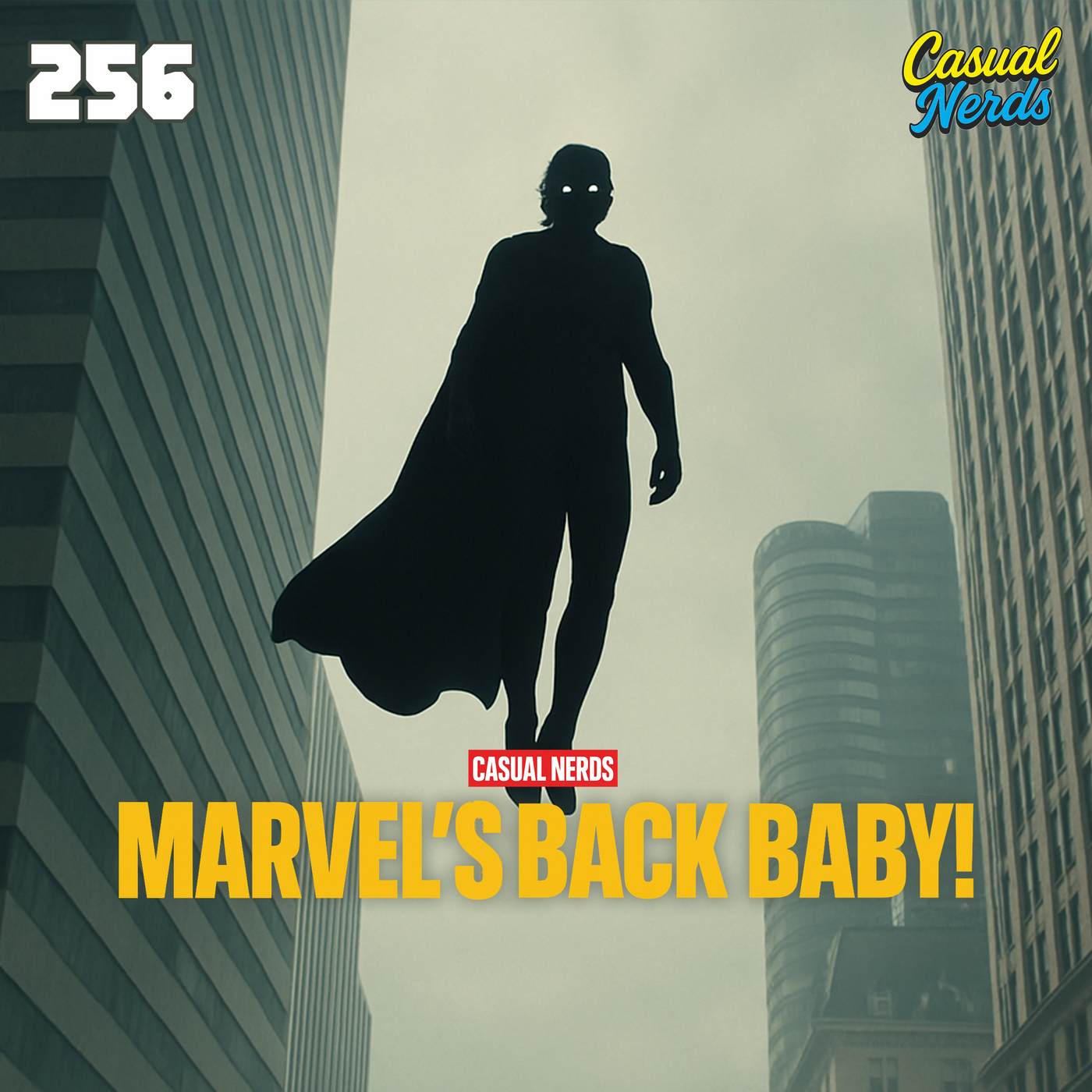 256 | "Marvel's Back Baby!"