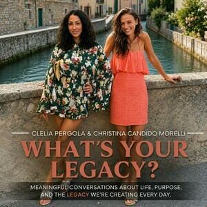 What's Your Legacy?