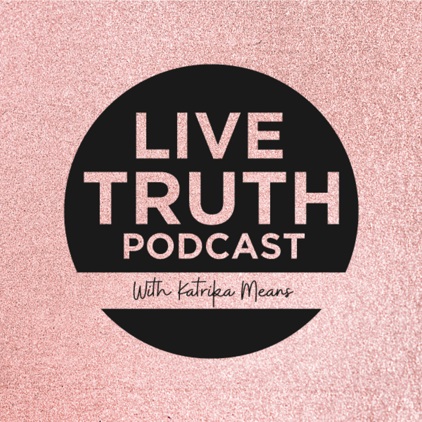 Live Truth Podcast