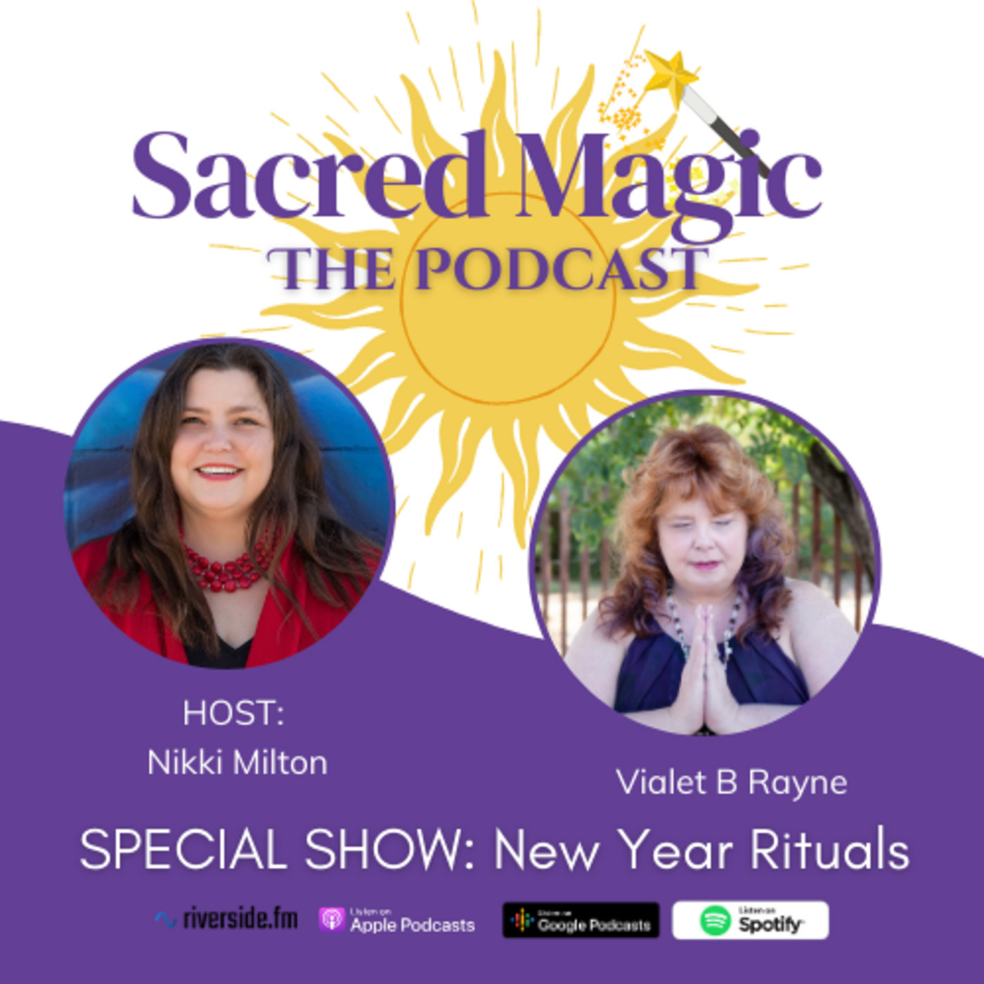 New Year's Rituals, Vialet B Rayne & Nikki Milton