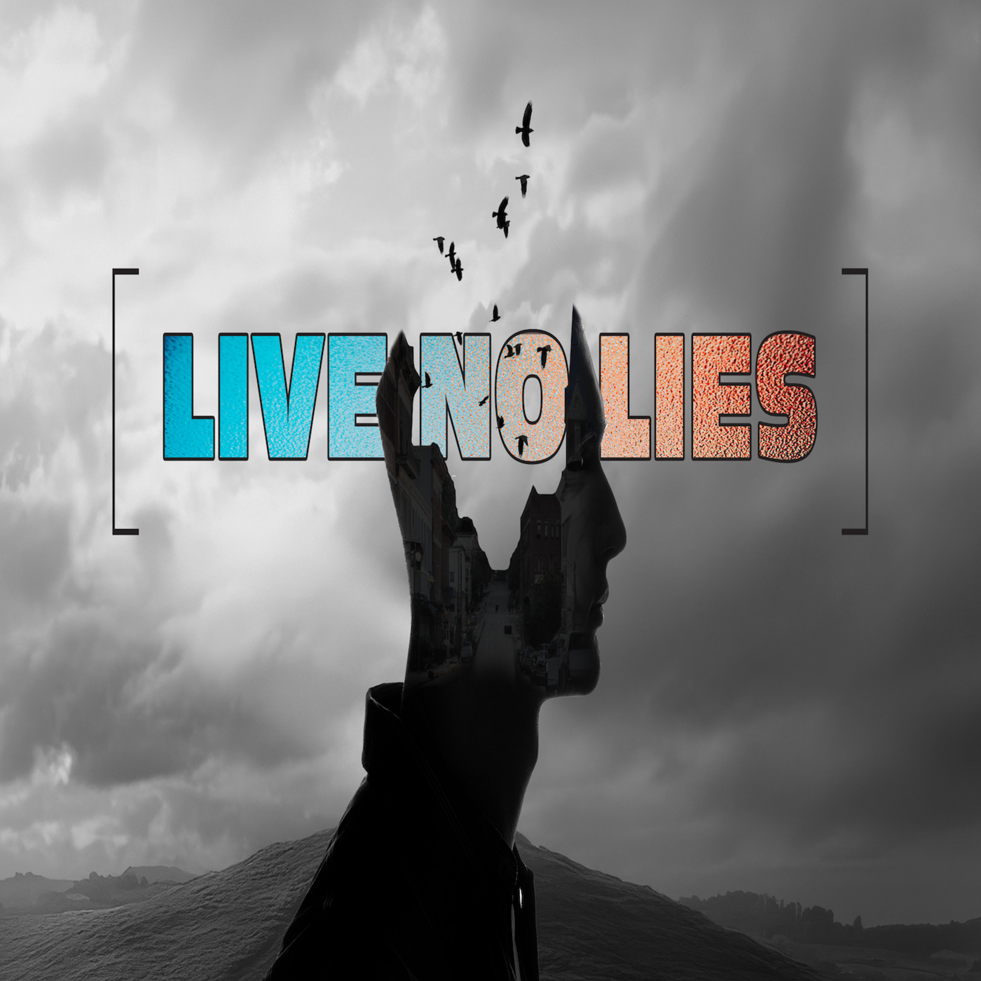 Live No Lies: The World & Cultural Normalization