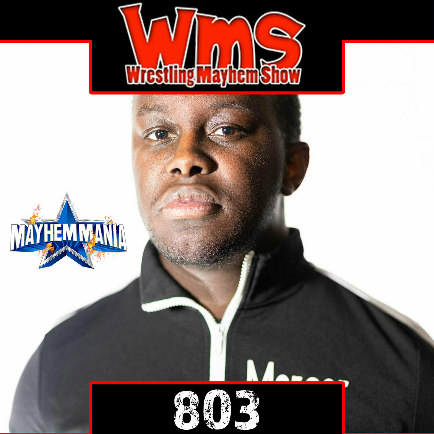 Main Event Vibes | Wrestling Mayhem Show 803