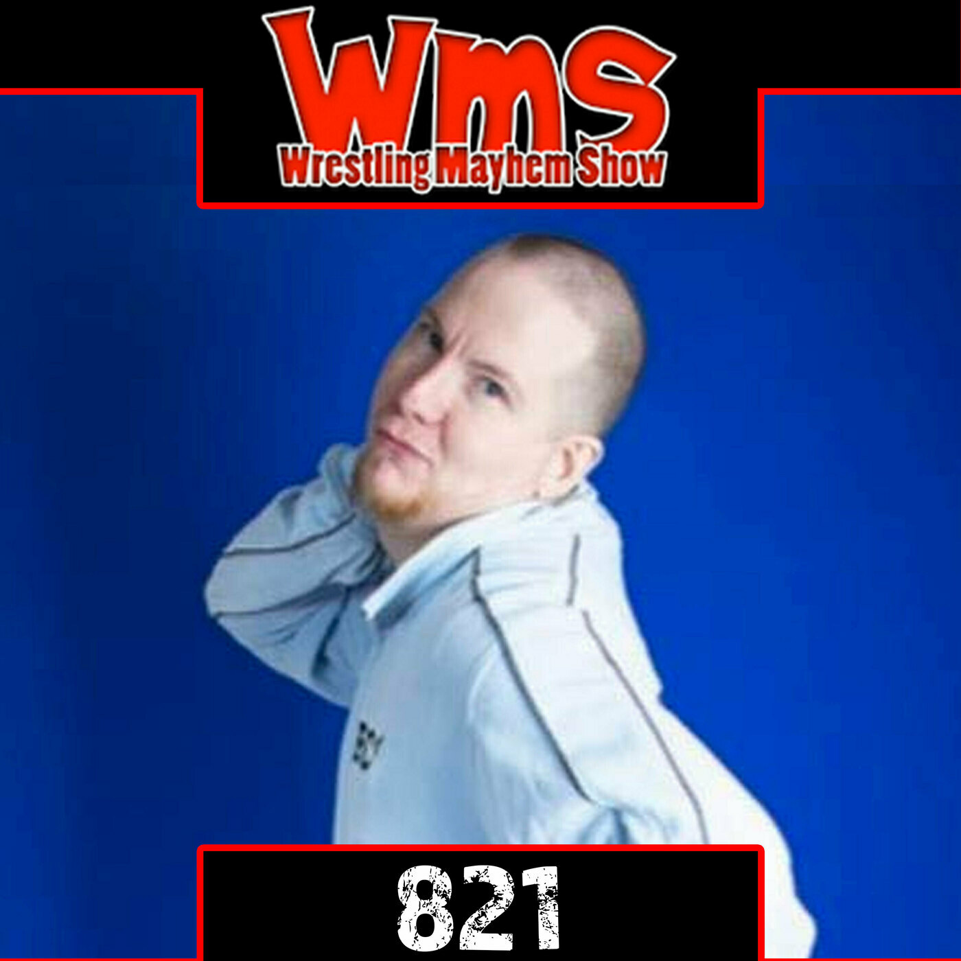 You're Doing Twitter Wrong | Wrestling Mayhem Show 821