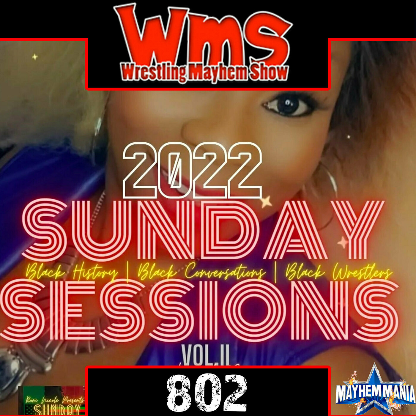 Rhodes Unexplored | Wrestling Mayhem Show 802