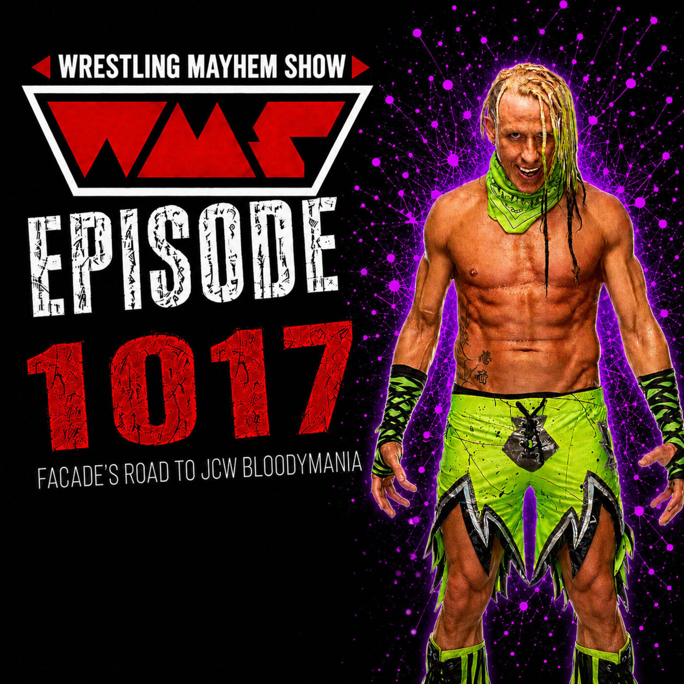 Facade's Road to JCW Bloodymania | Wrestling Mayhem Show 1017