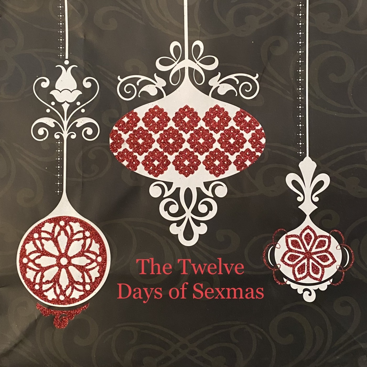 The Twelve Days of Sexmas Podcast