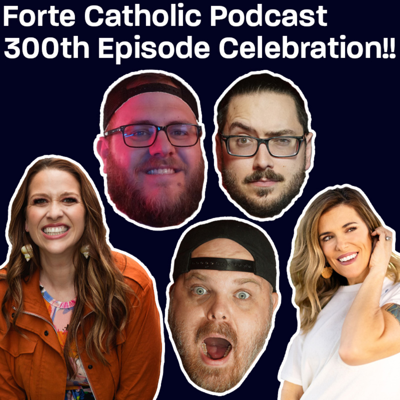 300th Episode Celebration! w/Fr. Anthony Sciarappa, Allison Sullivan, Jon Blevins & Liv Harrison