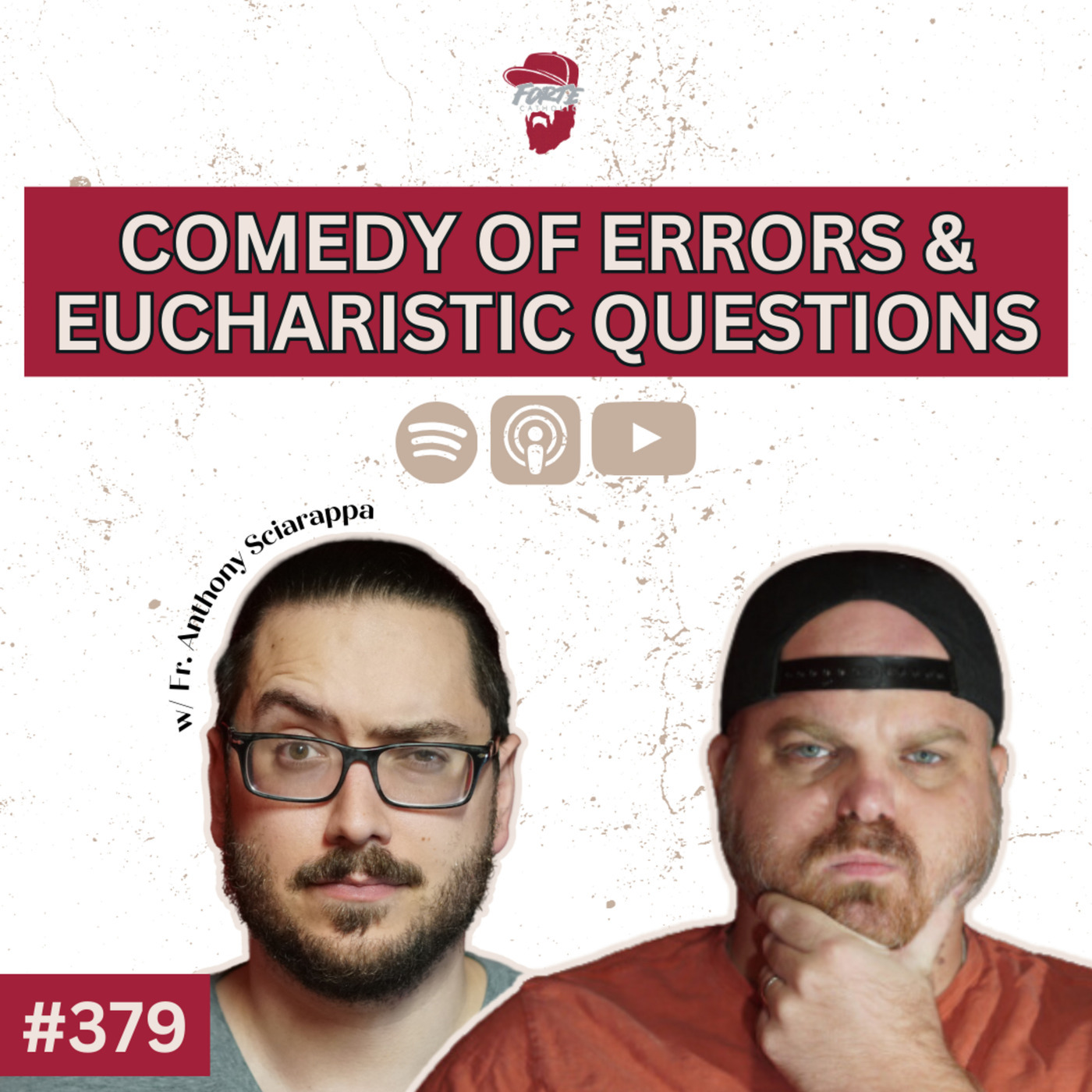 Comedy of Errors & Eucharistic Questions w/ Fr Anthony Sciarappa