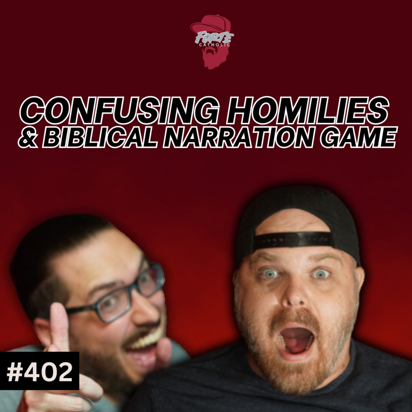 Confusing Homilies & Biblical Narration Game w/ Fr. Anthony Sciarappa