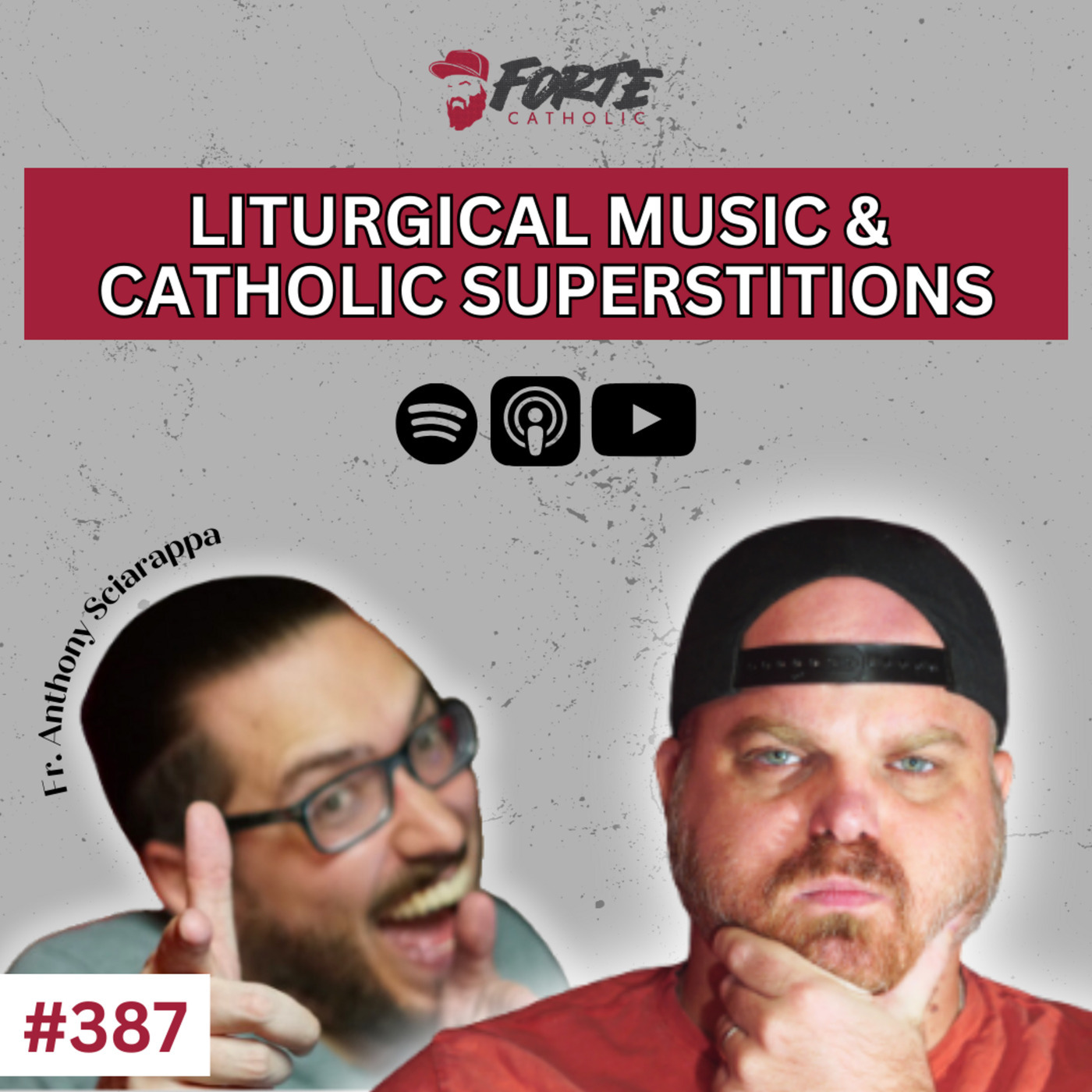 Liturgical Music & Catholic Superstitions w/ Fr. Anthony Sciarappa