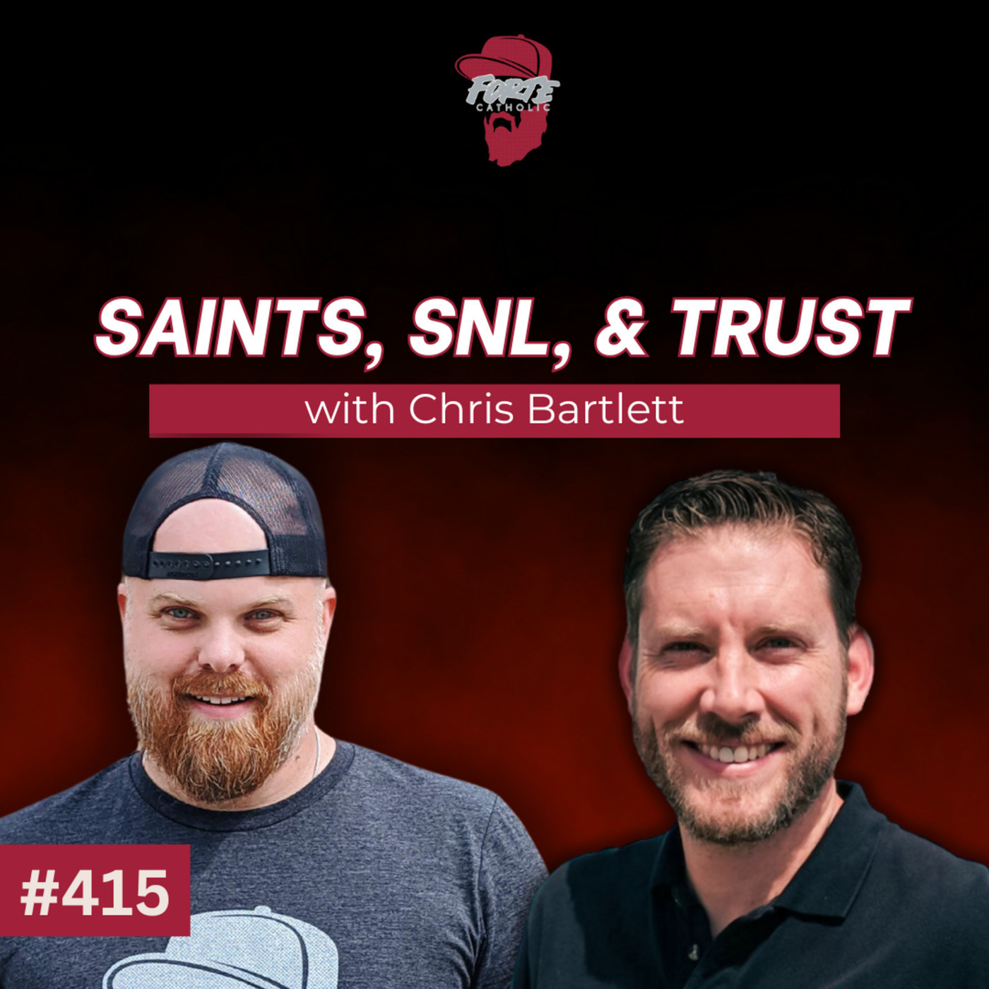 Saints, SNL & Trust w/ Chris Bartlett