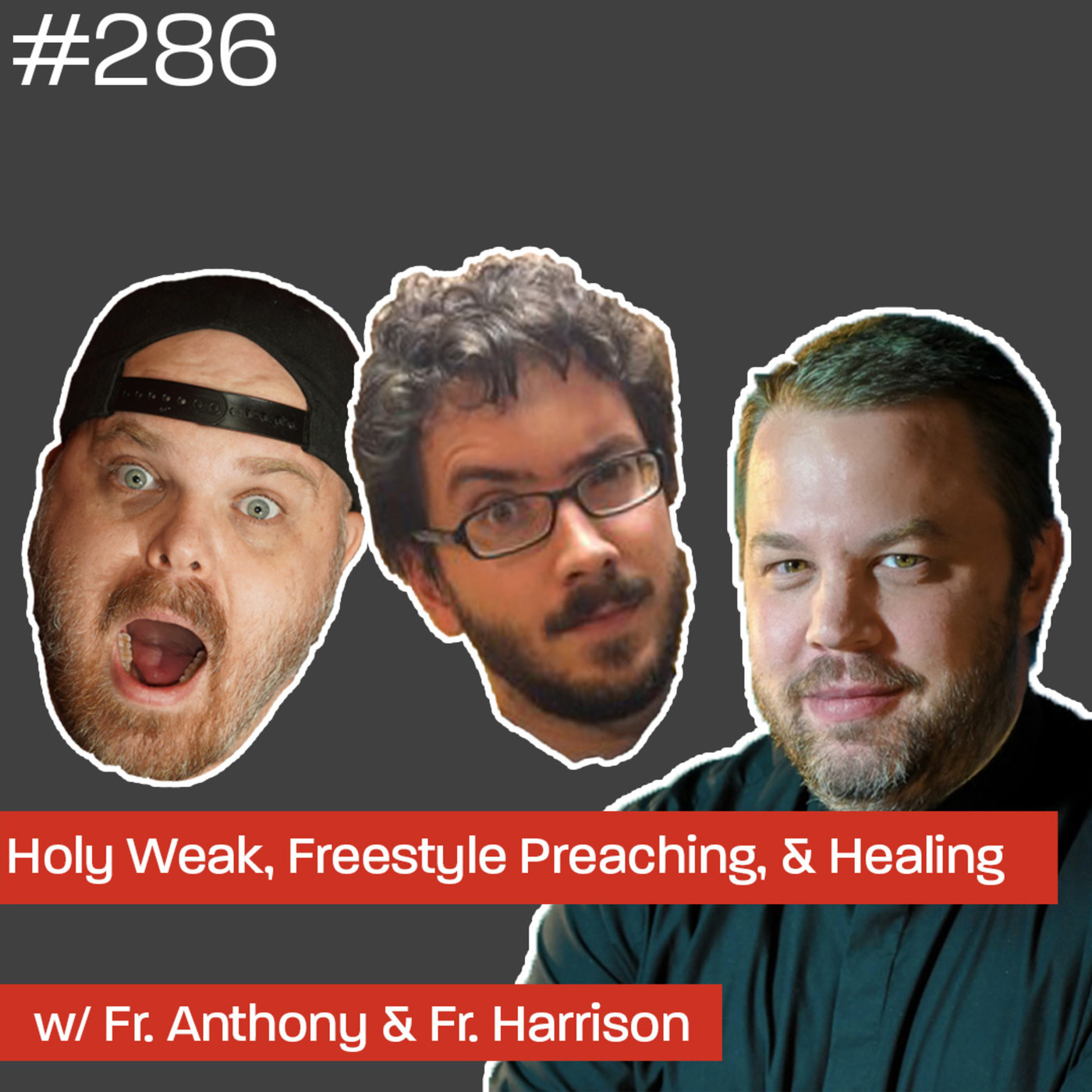 Holy Week, Freestyle Preaching & Healing w/Fr Anthony & Fr Harrison