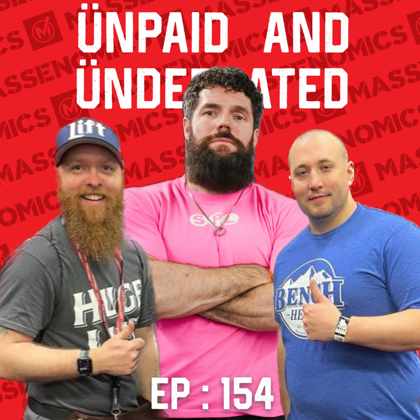 154 : Came for the Powerlifting, Stayed for the Jokes (ft. Big Jon)