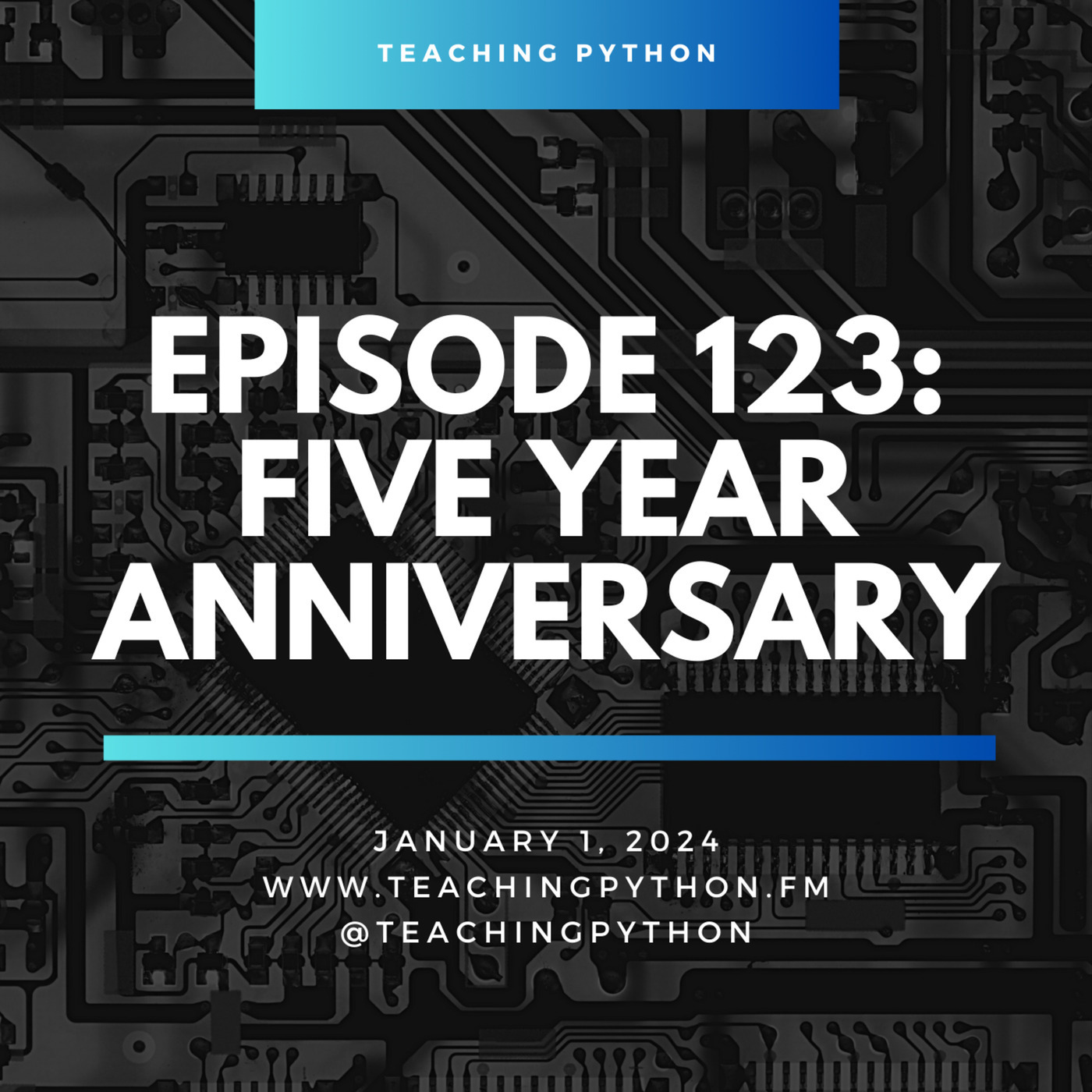 Five Year Anniversary