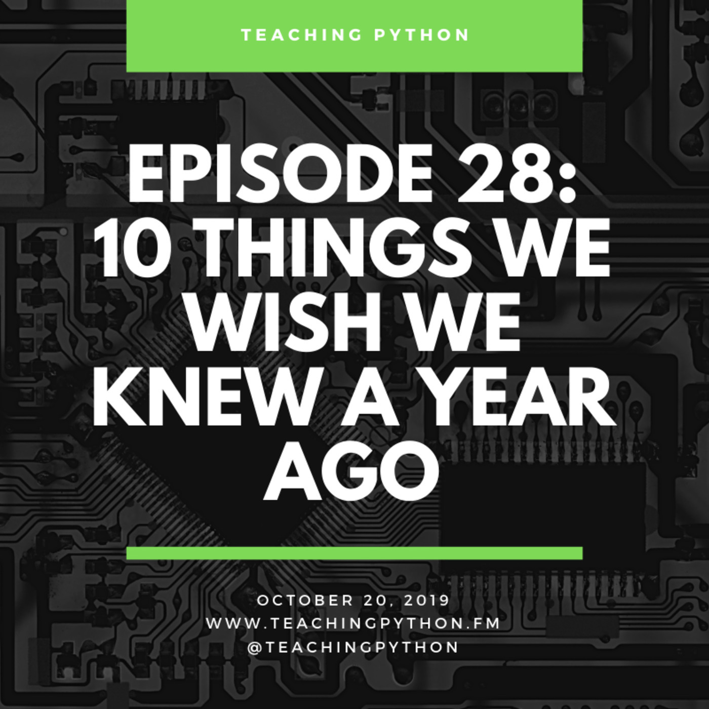 10 Things We Wish We Knew
