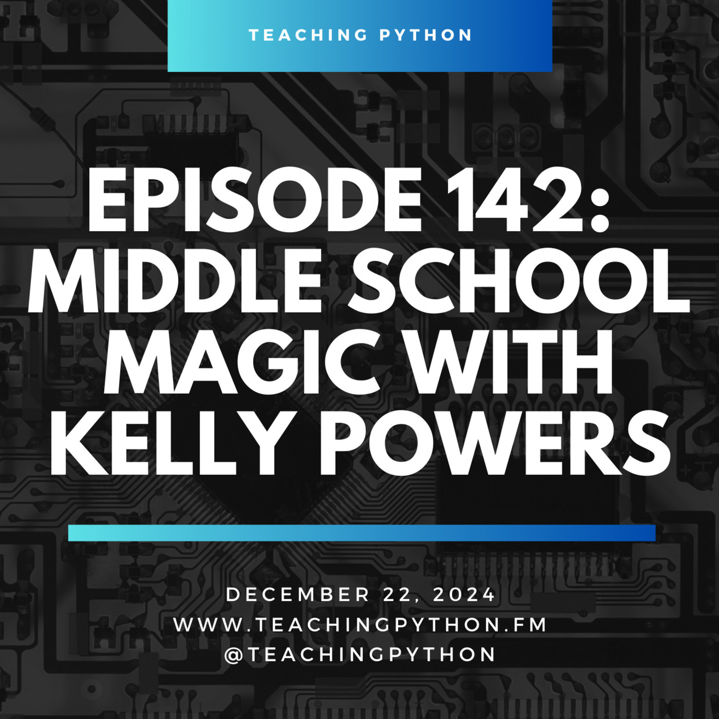 Middle School Magic: Integrating AI, Data Science, and Computational Thinking with Kelly Powers