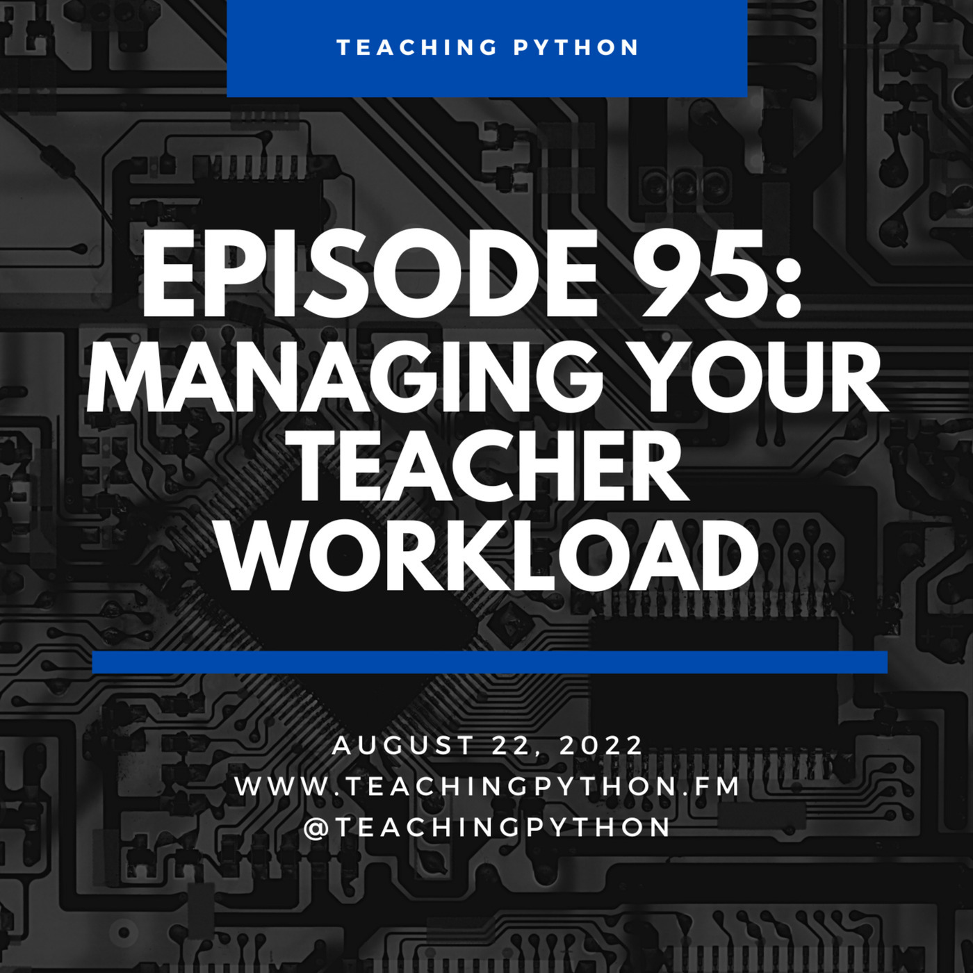 Managing Your Teacher Workload
