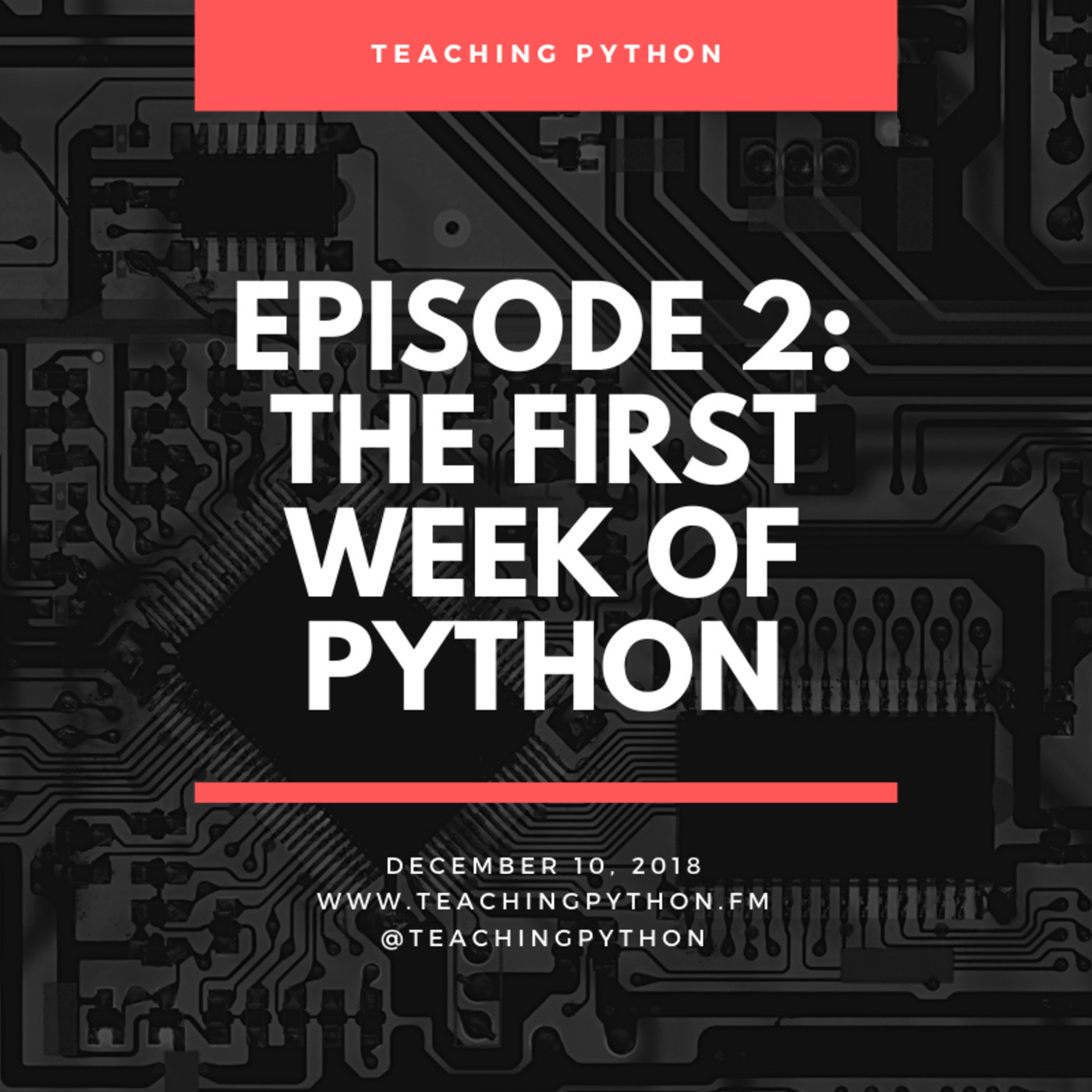 The First Week of Python