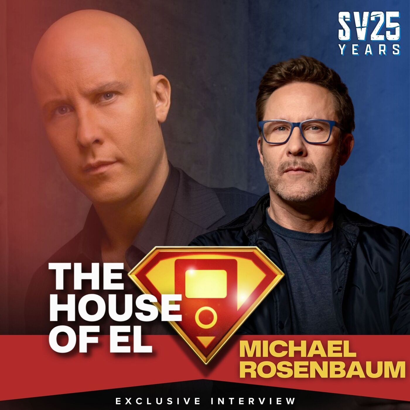 The House of El: A Superman, Smallville & DCU Podcast: Smallville | SV25: Michael Rosenbaum on Playing Everyone's Favorite Lex Luthor, Finding His Confidence and Returning to Smallville