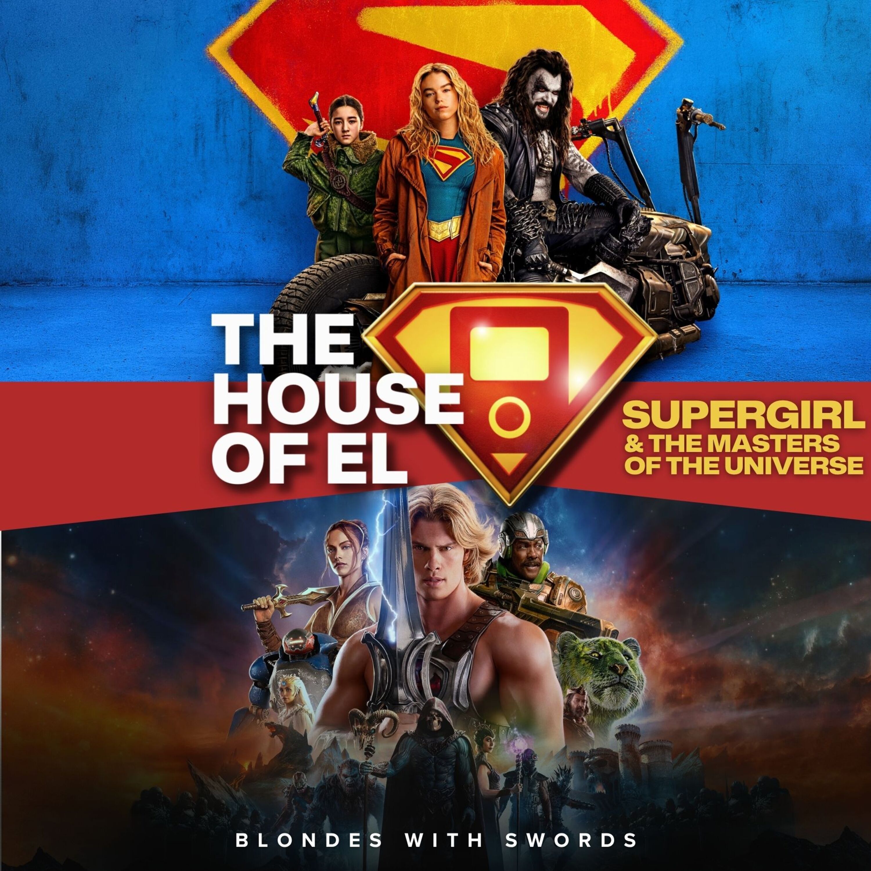 The House of El: A Superman, Smallville & DCU Podcast