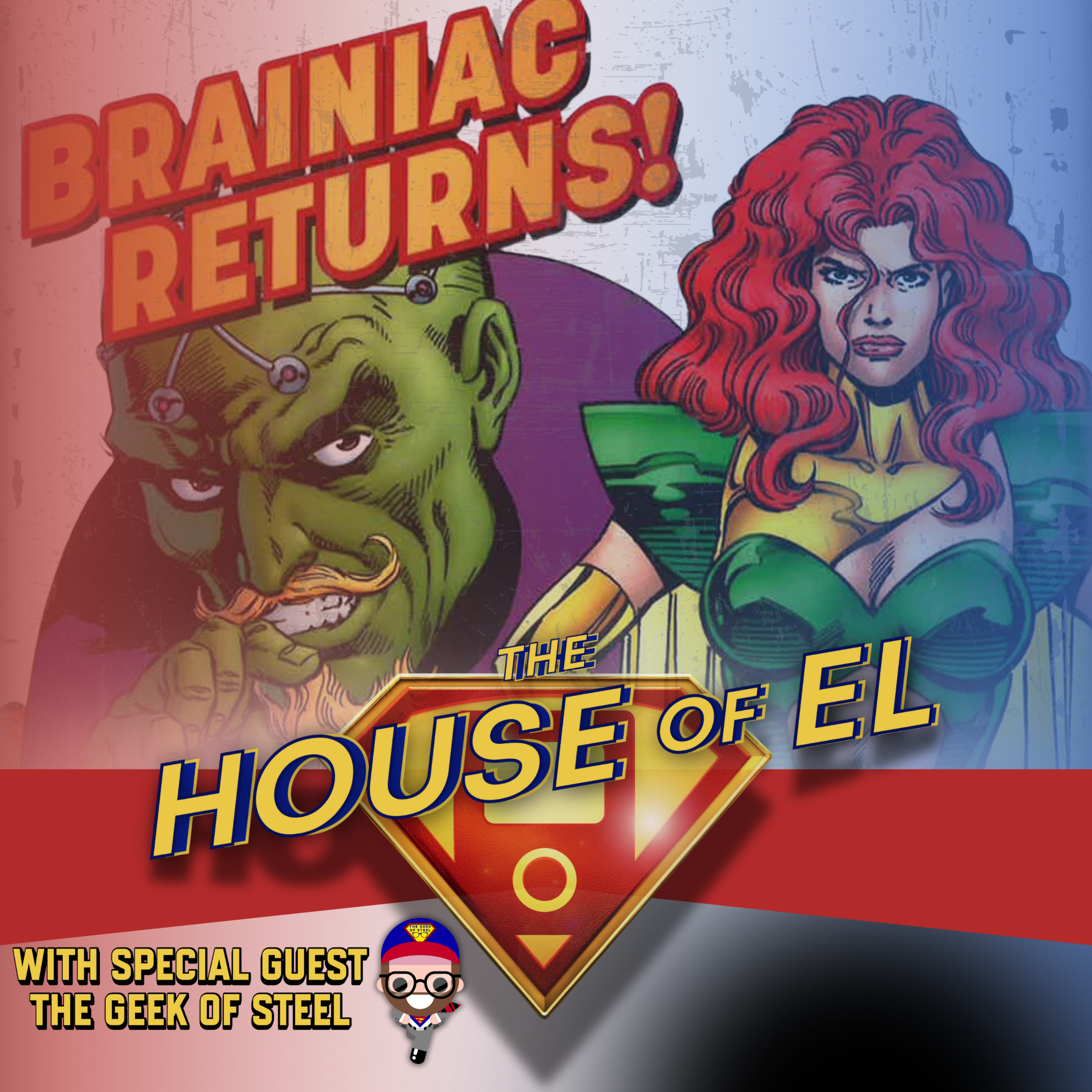 The House of El: A Superman, Smallville & DCU Podcast