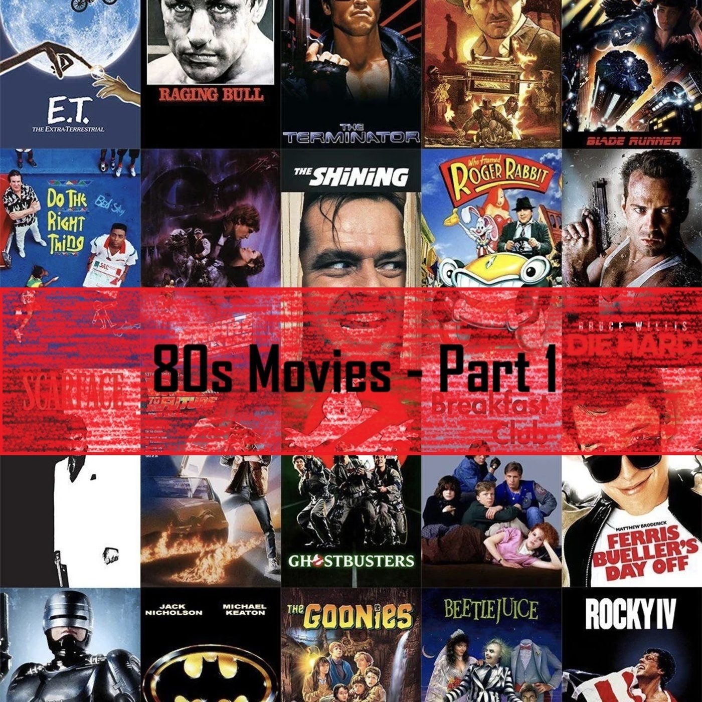 80s Movies - Part 1