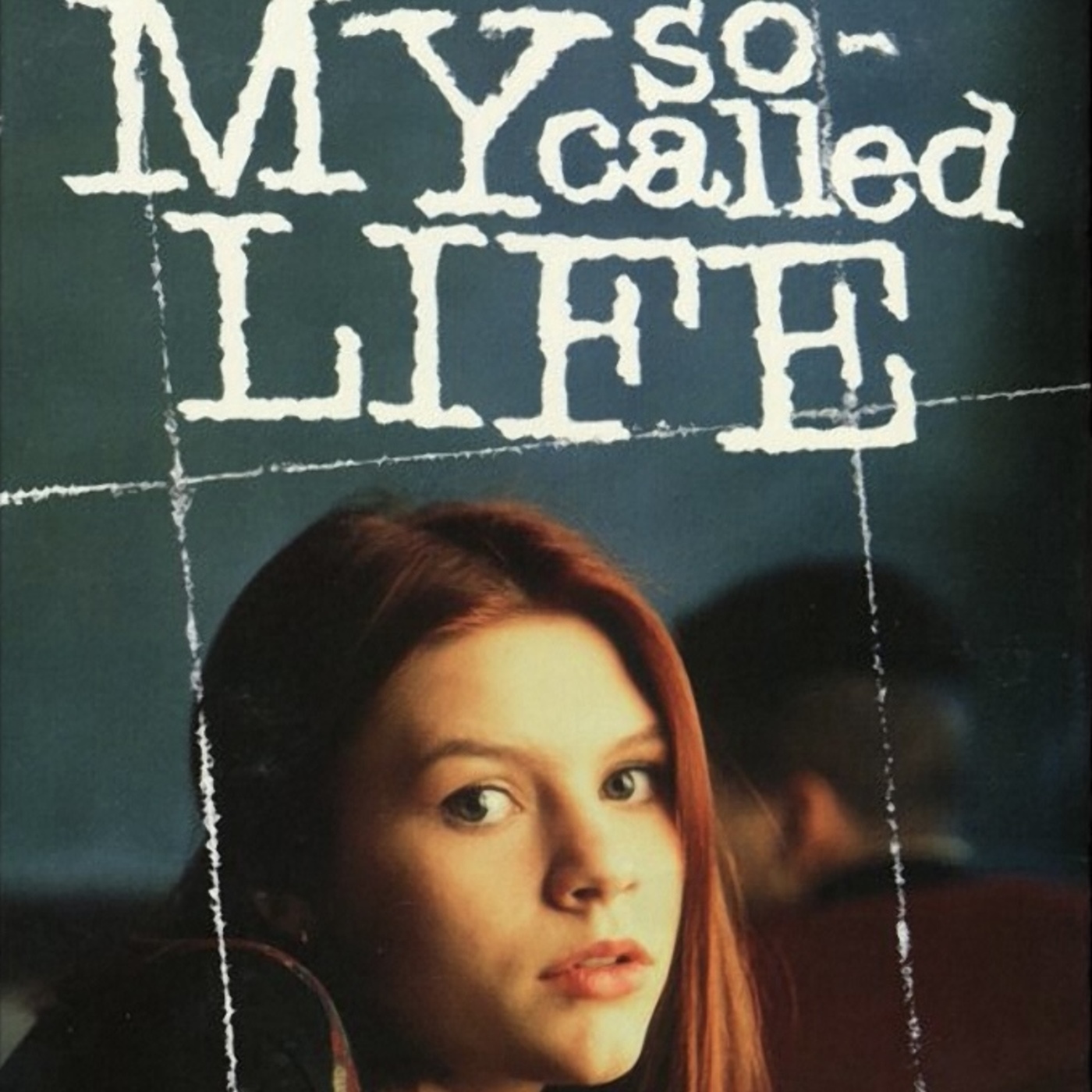 My So-Called Life