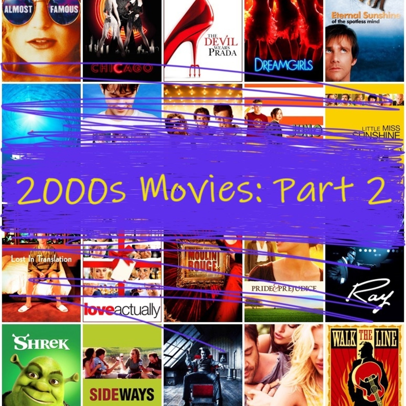 2000s Movies: Part 2