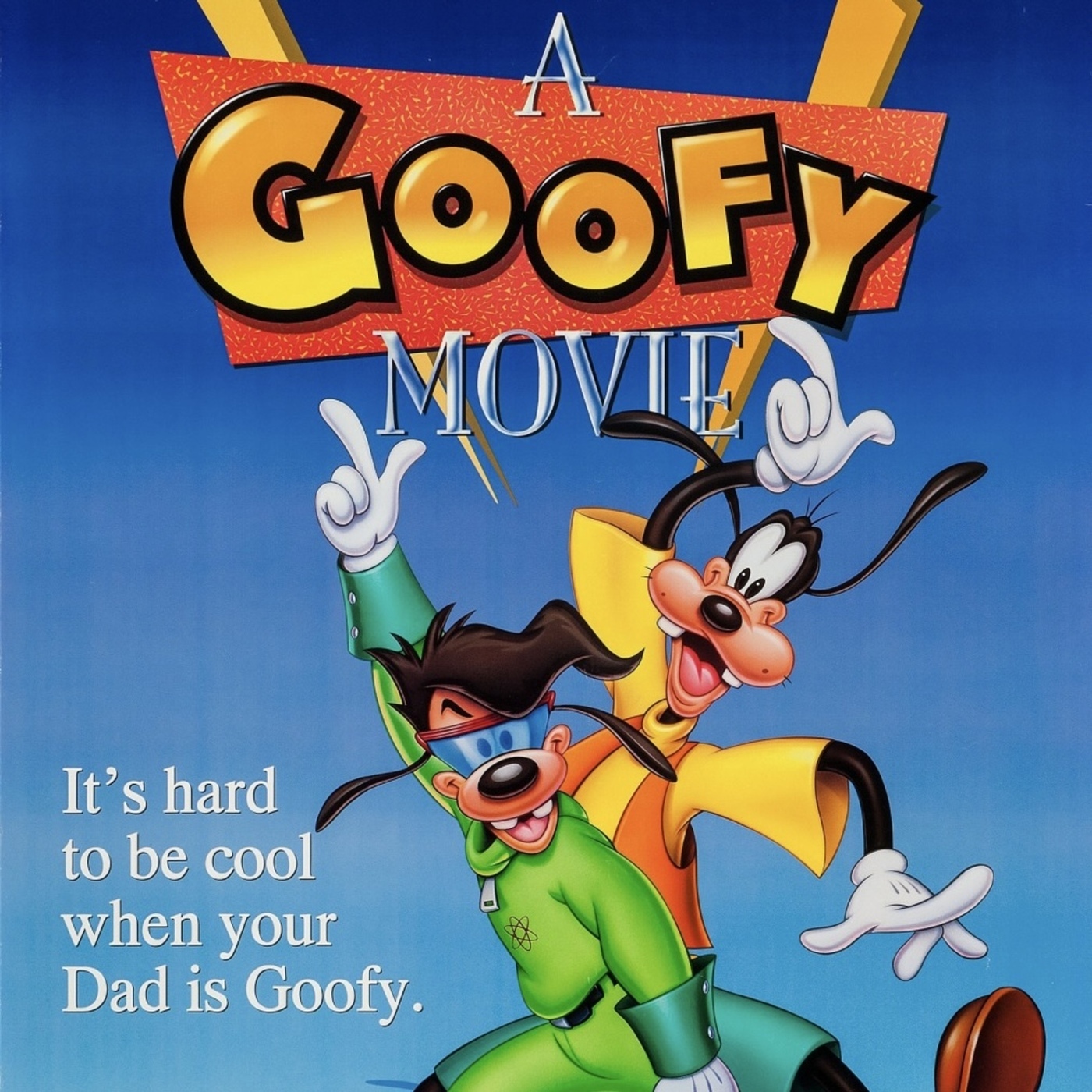 A Goofy Movie