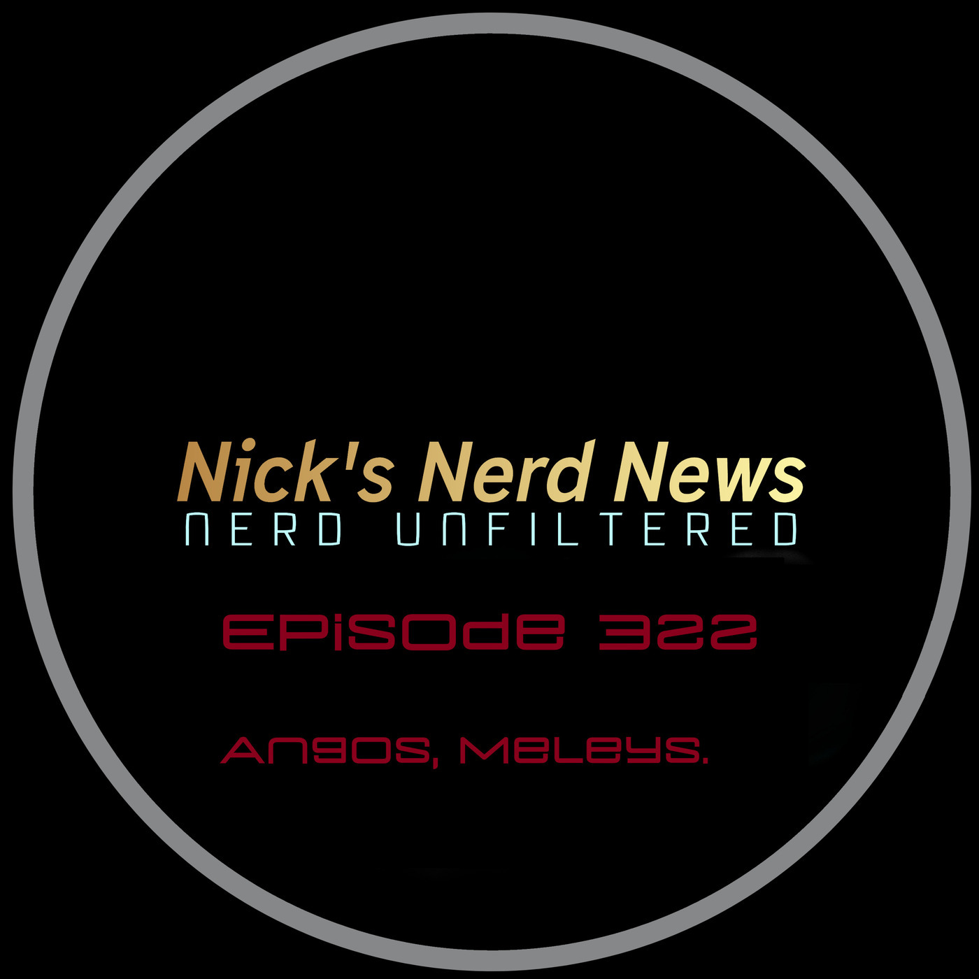 Angōs, Meleys.