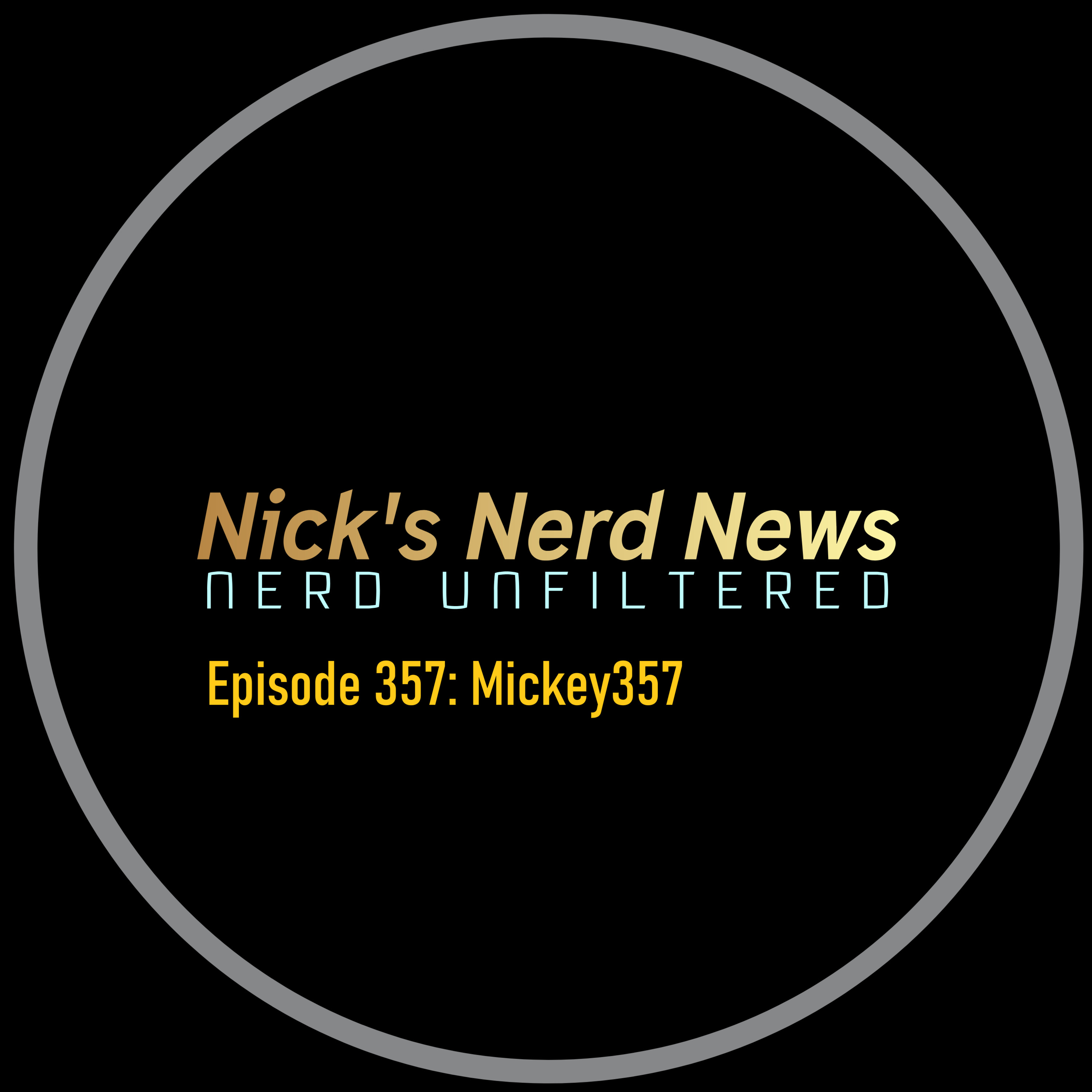 Episode 357: Mickey357 episode artwork