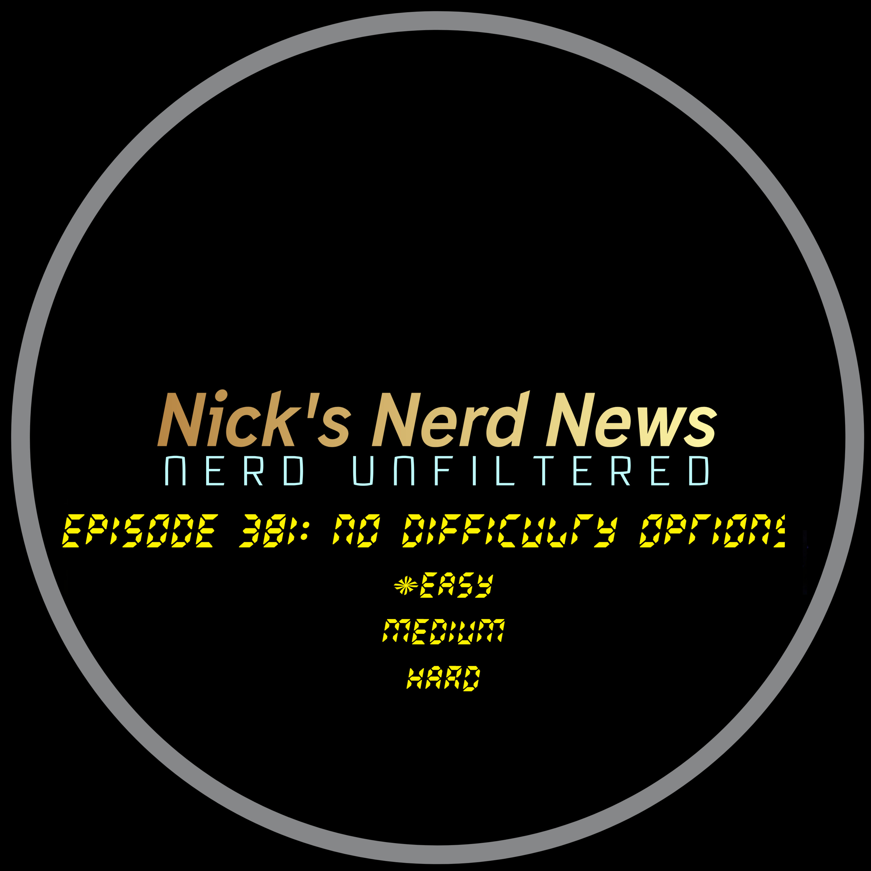 Episode 381: No Difficulty Options episode artwork