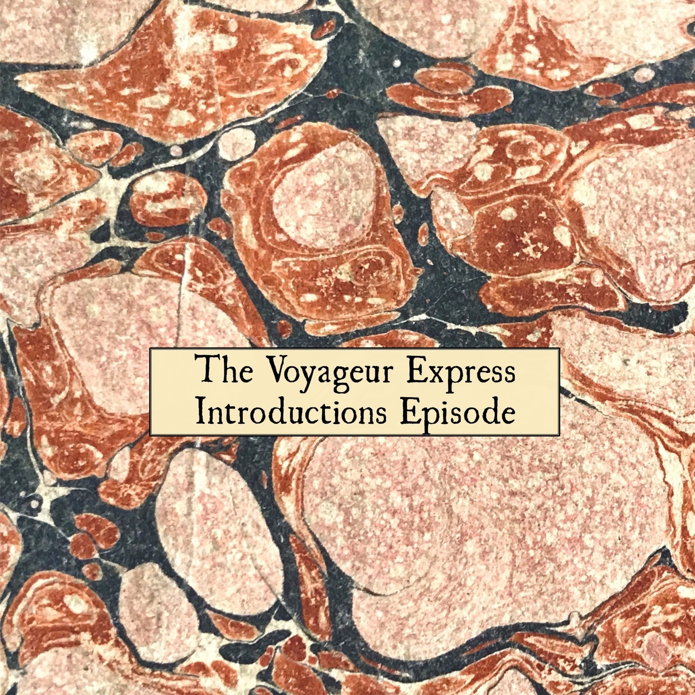 The Voyageur Express Episode 0: Introductions