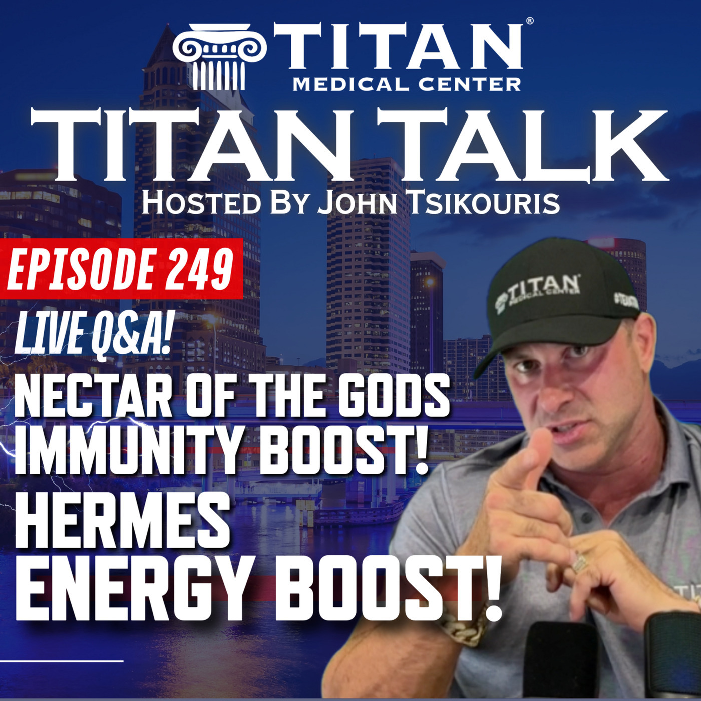 Titan Talk 249 - Live Q&A! Nectar of the Gods and Hermes Energy Boost