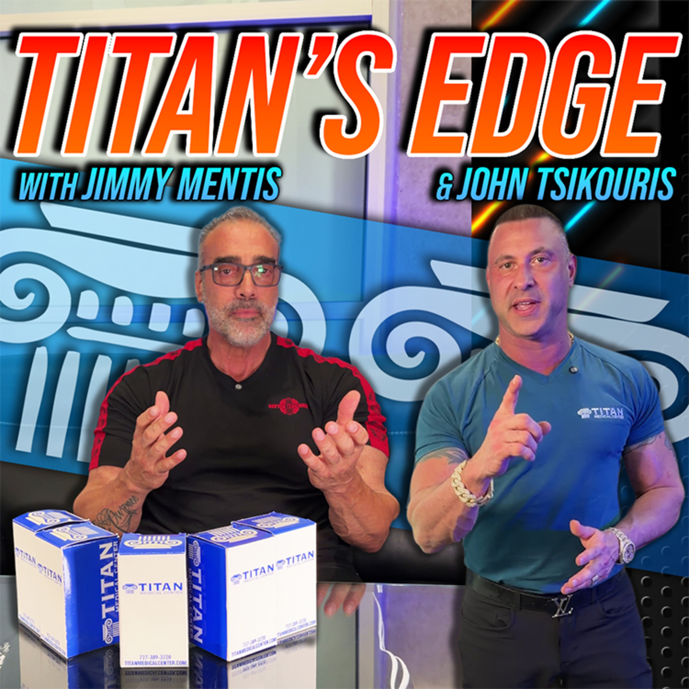 The Titan's Edge 21 - Fitness | Health | Q&A Evolve with John Tsikouris And Jimmy Mentis