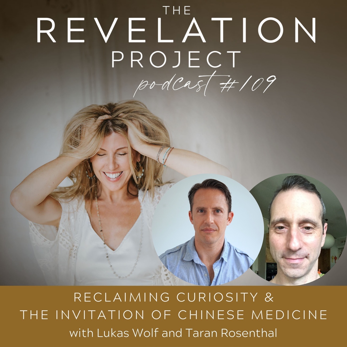 Lukas Wolf and Taran Rosenthal - Reclaiming Curiosity & The Invitation of Chinese Medicine 