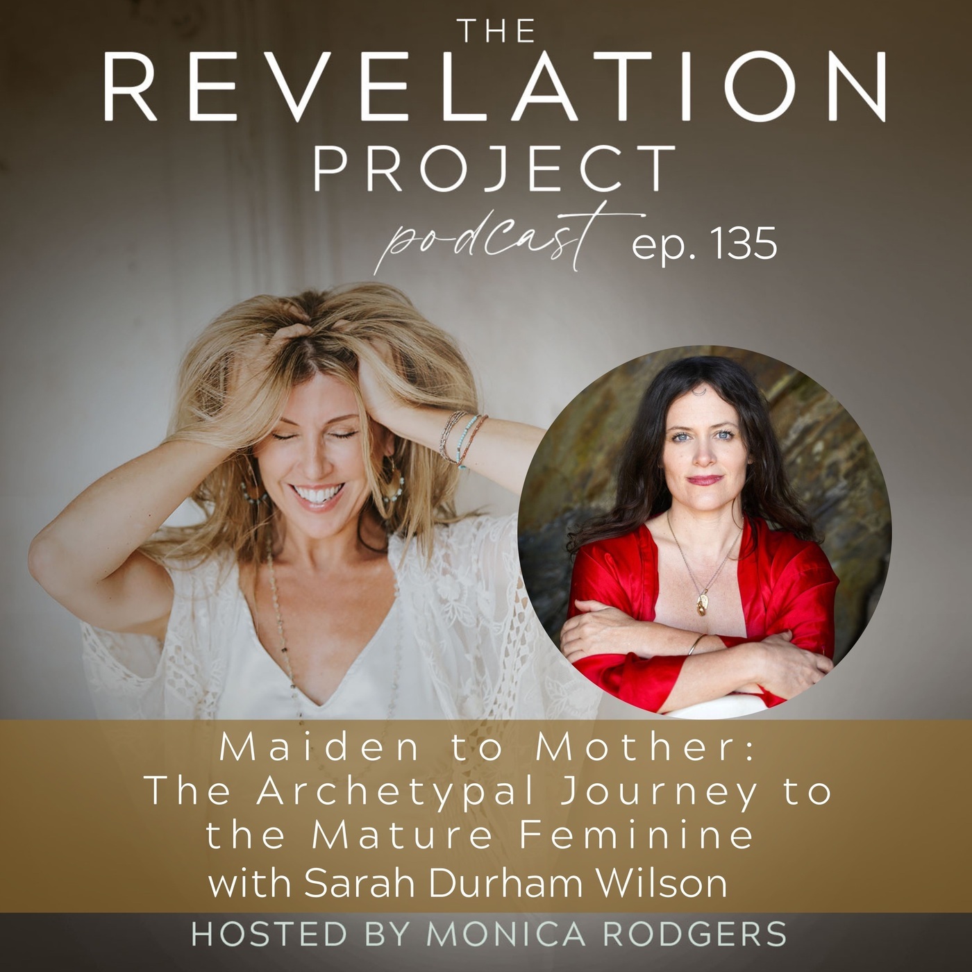 Sarah Durham Wilson - Maiden to Mother: The Archetypal Journey to the Mature Feminine