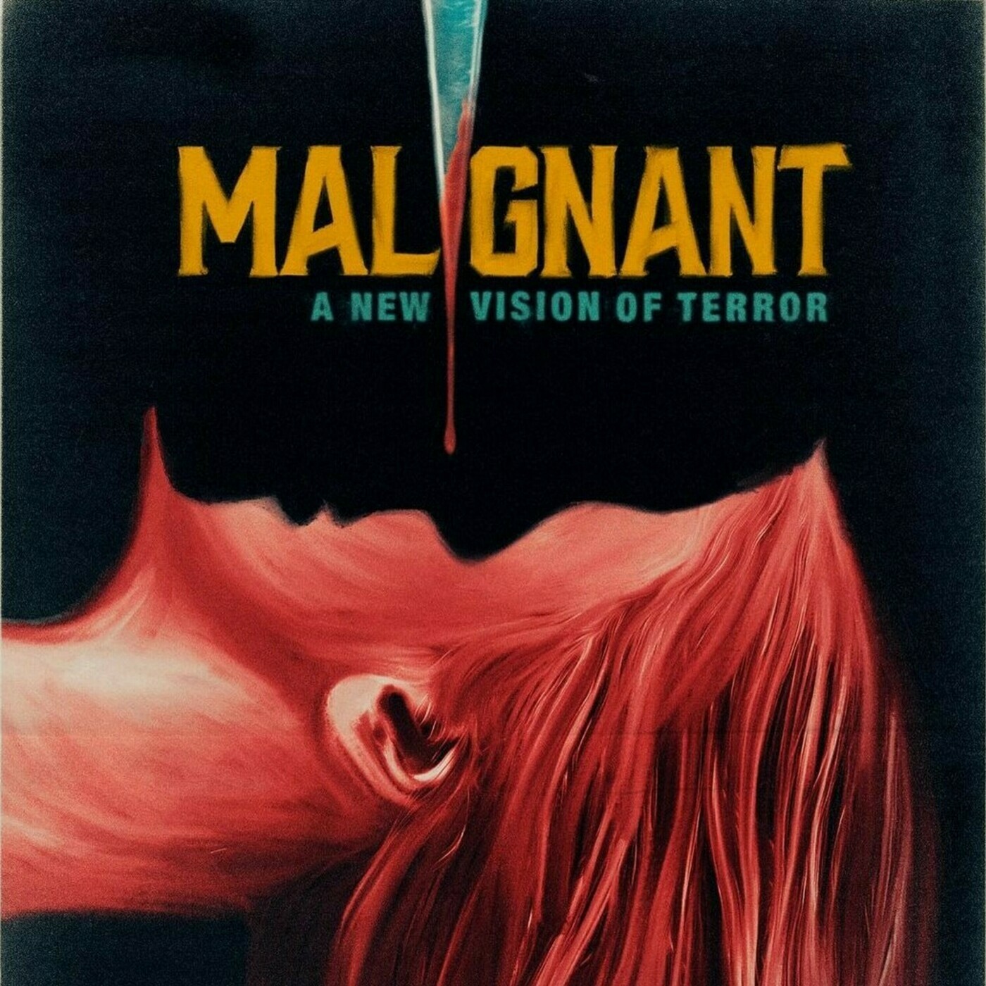 Malignant (& butthole alley)