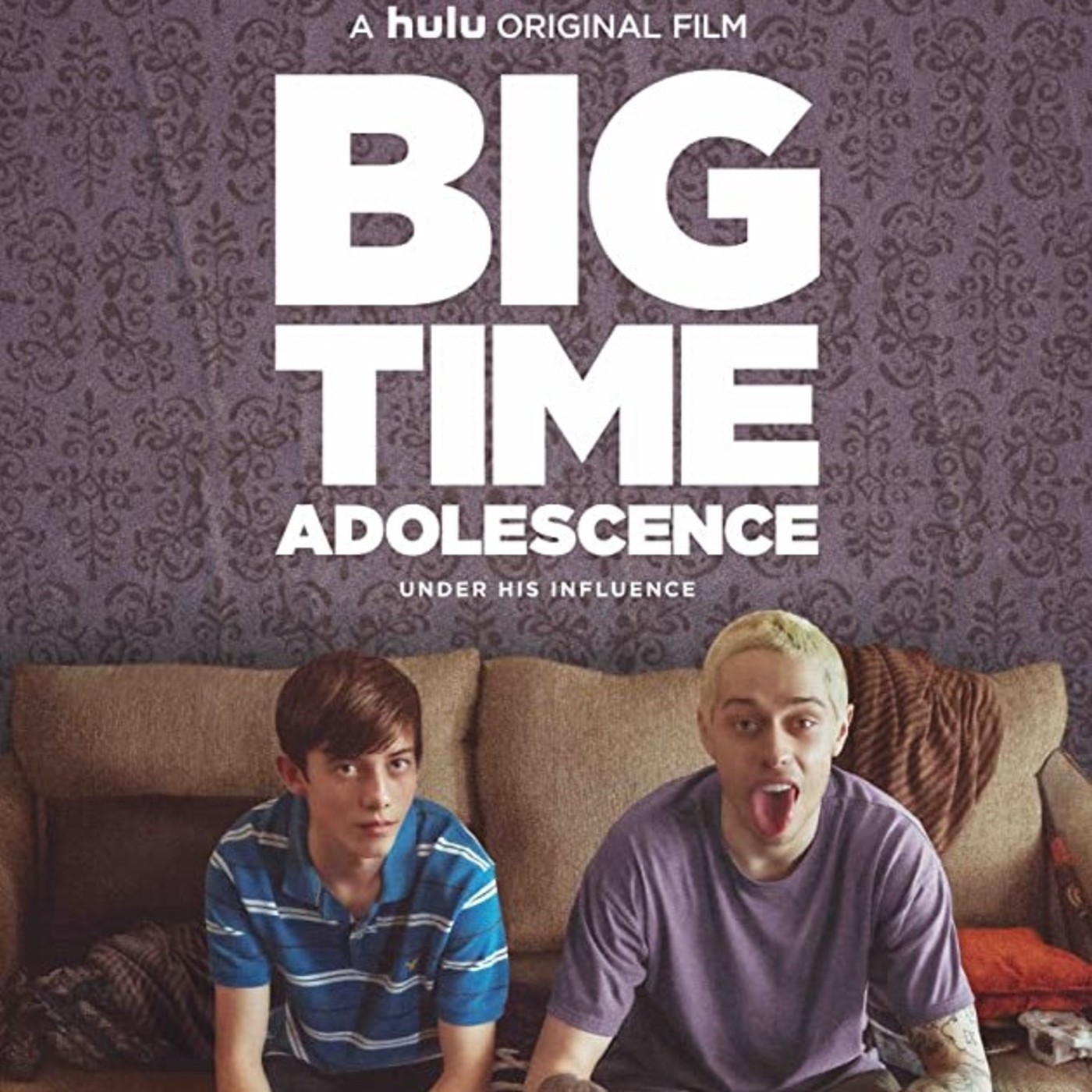 Big Time Adolescence (& soda on the floor)