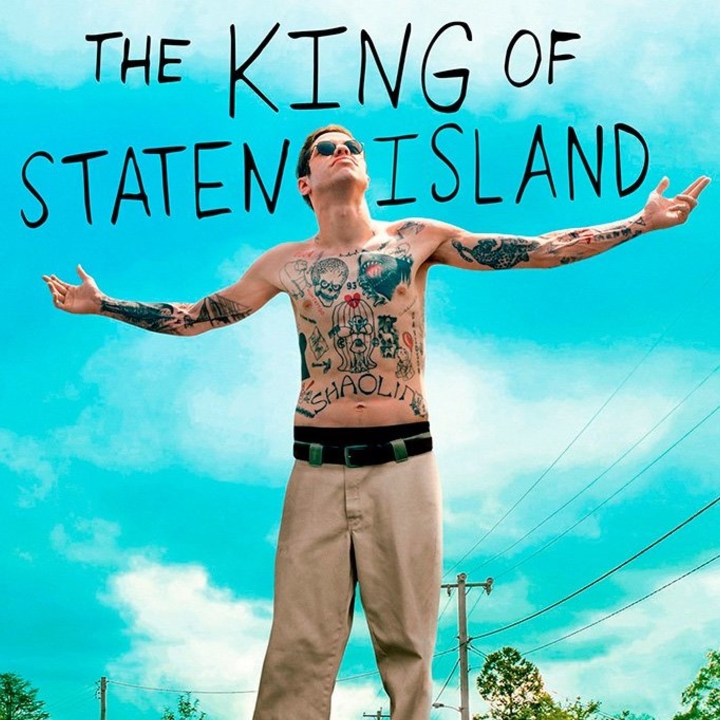 The King of Staten Island (& the girl takeover)