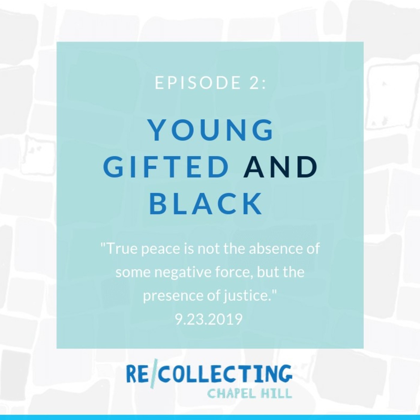 2: Young, Gifted and Black