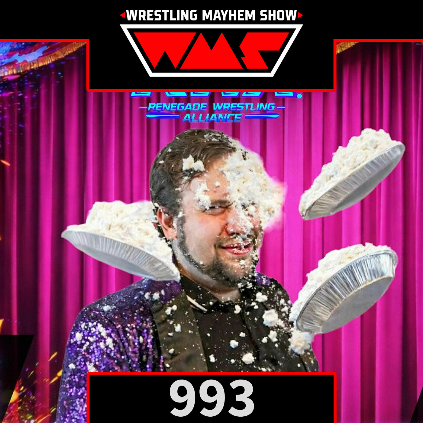 Wrestling Mayhem Show 993: Pie Hard with Tony Kincaid 