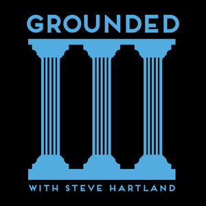 Grounded with Steve Hartland