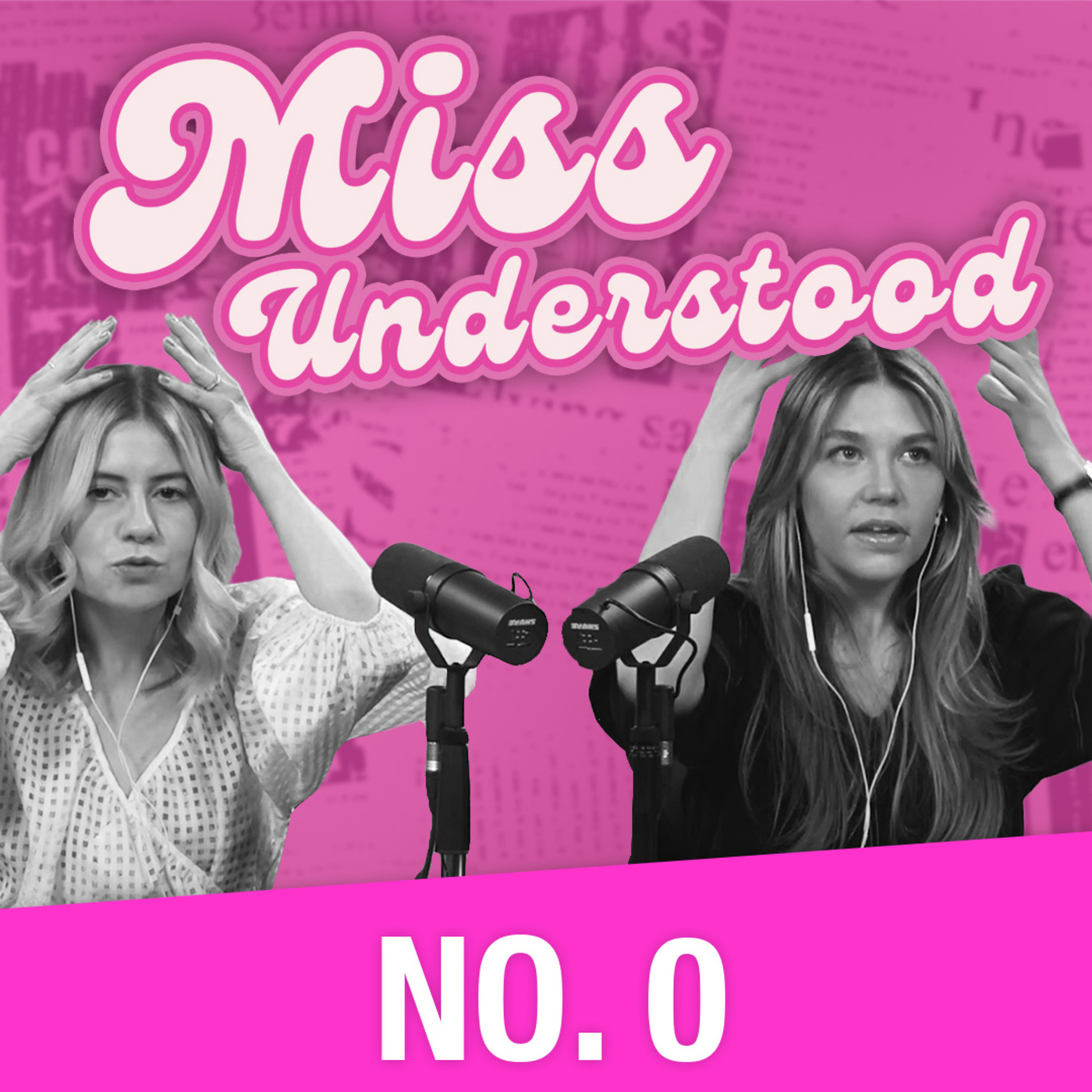 Miss Understood No. 0 — Not Us, We're A Couple Of Prudes