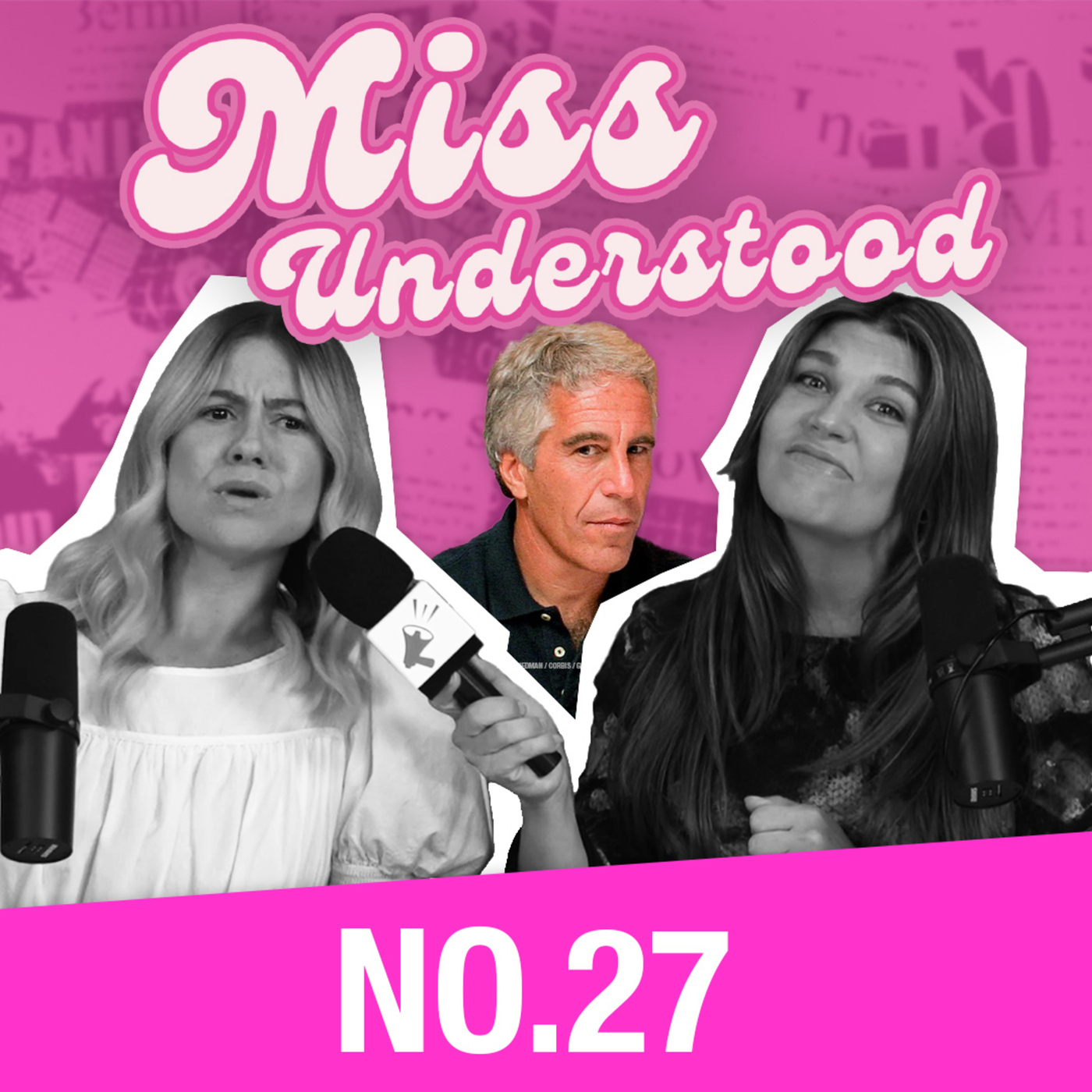 Miss Understood No. 27 — Where are all of Epstein's clients?